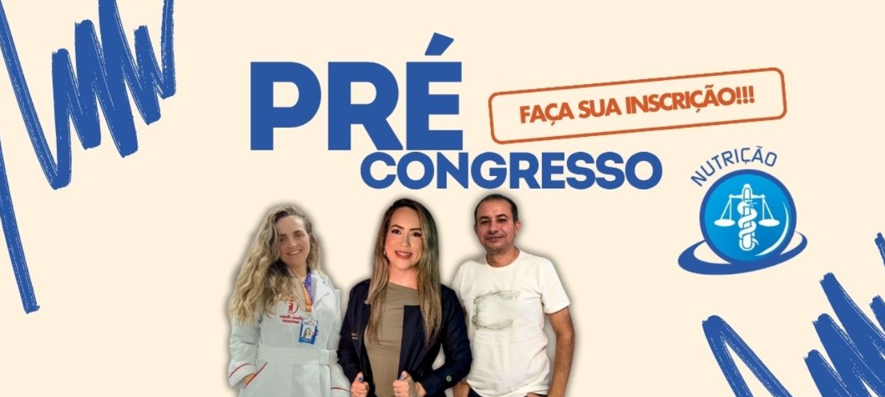 Pré Congresso de Nutrição