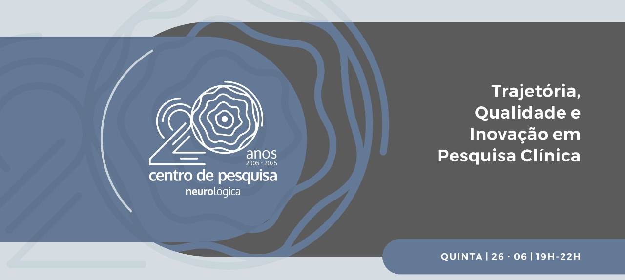20 anos Centro de Pesquisa Neurológica