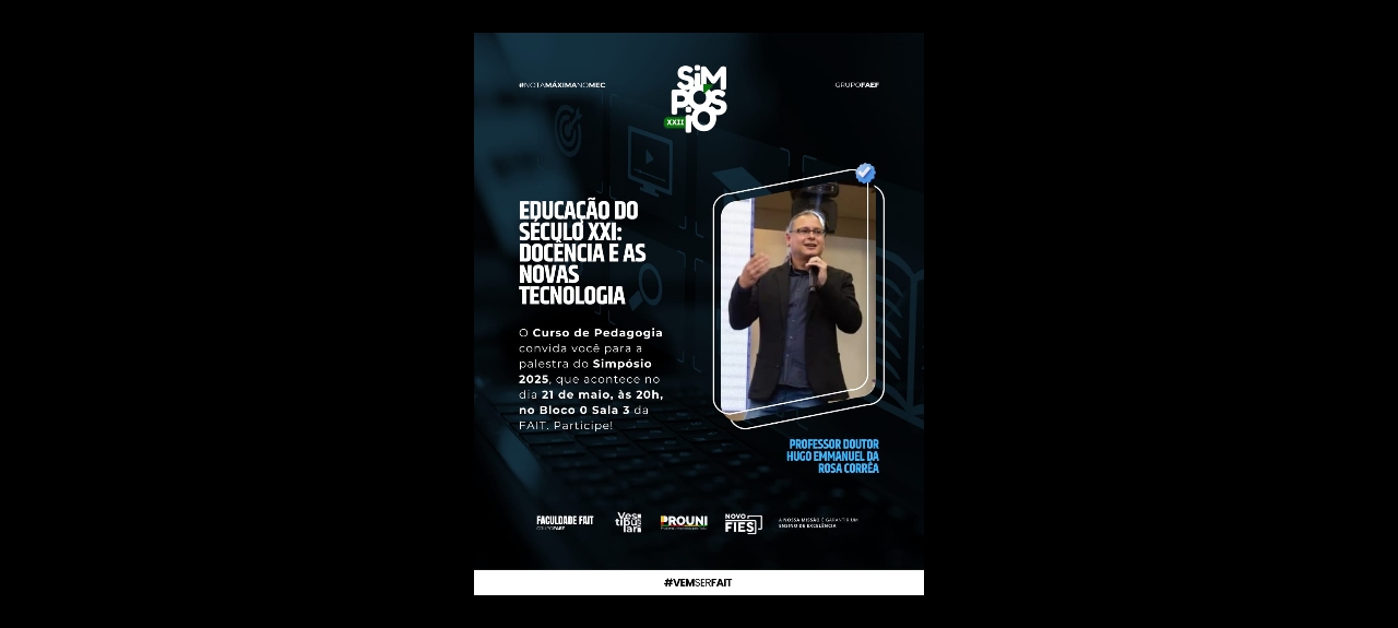 ABERTURA DO XXII SIMPÓSIO DE CIÊNCIAS APLICADAS FAIT DIA 21 DE MAIO DE 2025