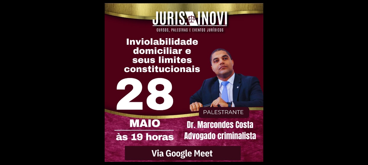INVIOLABILIDADE DOMICILIAR E SEUS LIMITES CONSTITUCIONAIS