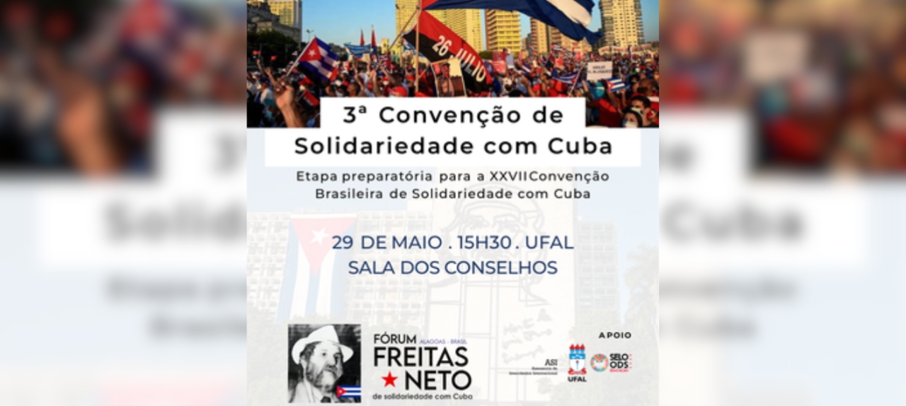 3ª Conveção Alagoana de Solidariedade com Cuba