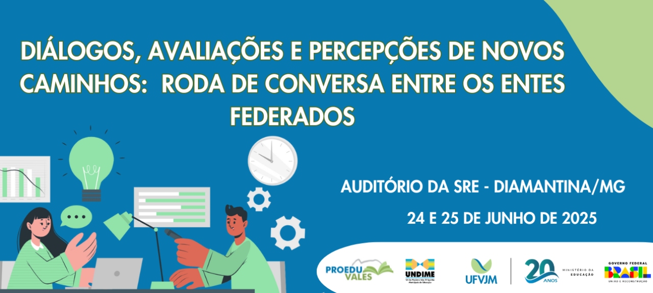 Diálogos, avaliações e percepções de novos caminhos: roda de conversa entre os entes federados