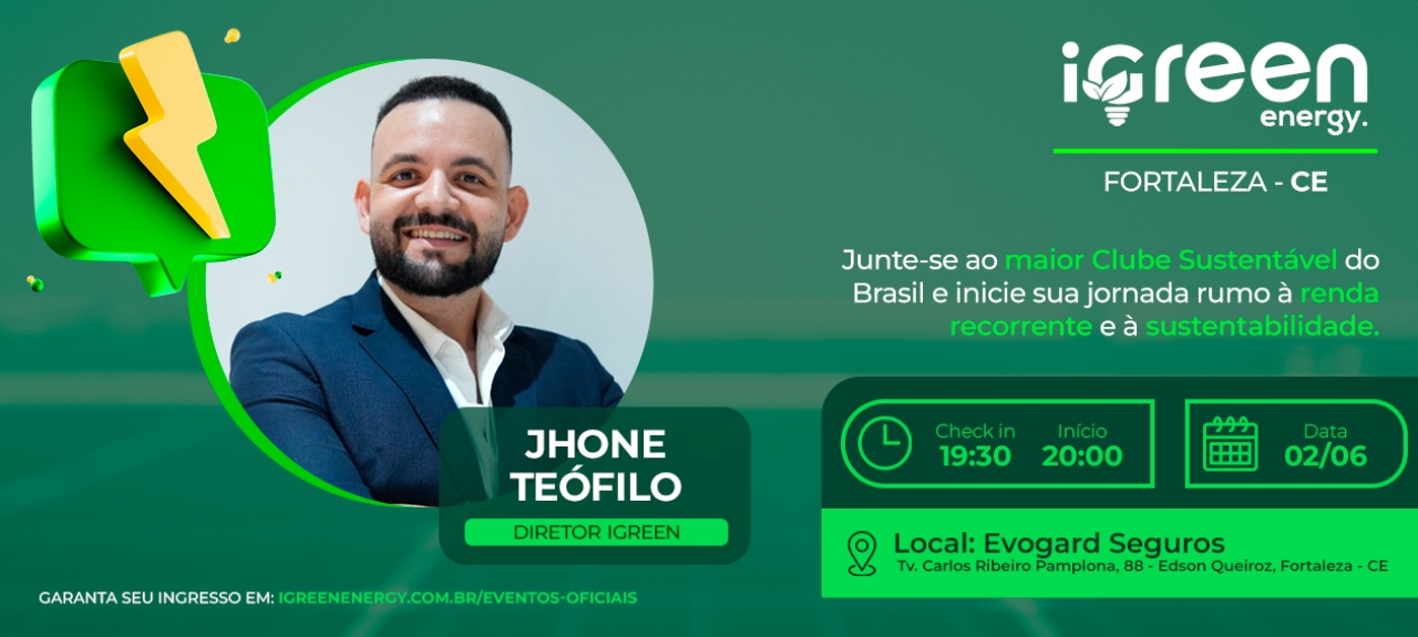 Evento Presencial iGreen - Fortaleza (CE) 02/06 STANDY- BY