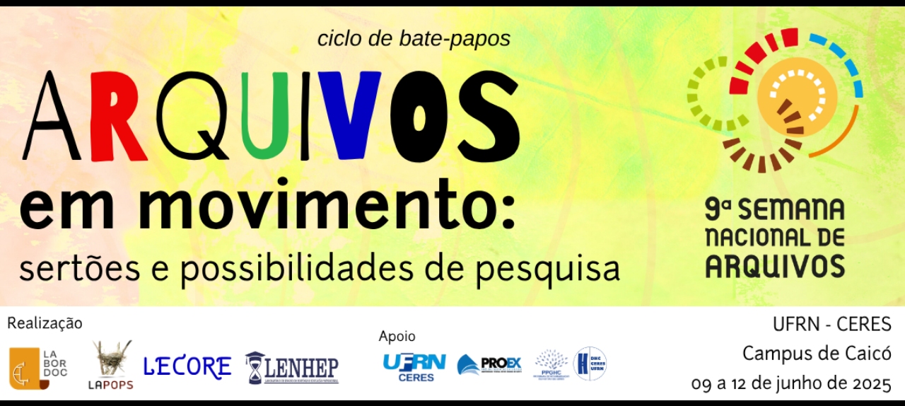 Arquivos em movimento: sertões e possibilidades de pesquisa