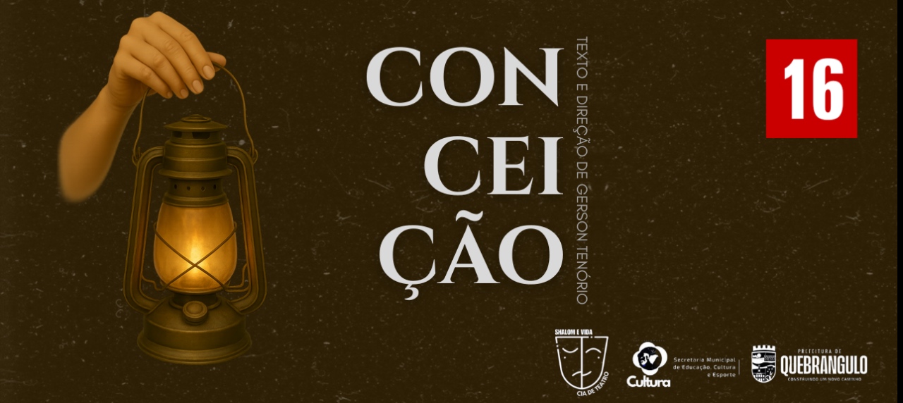 ESPETÁCULO “CONCEIÇÃO “