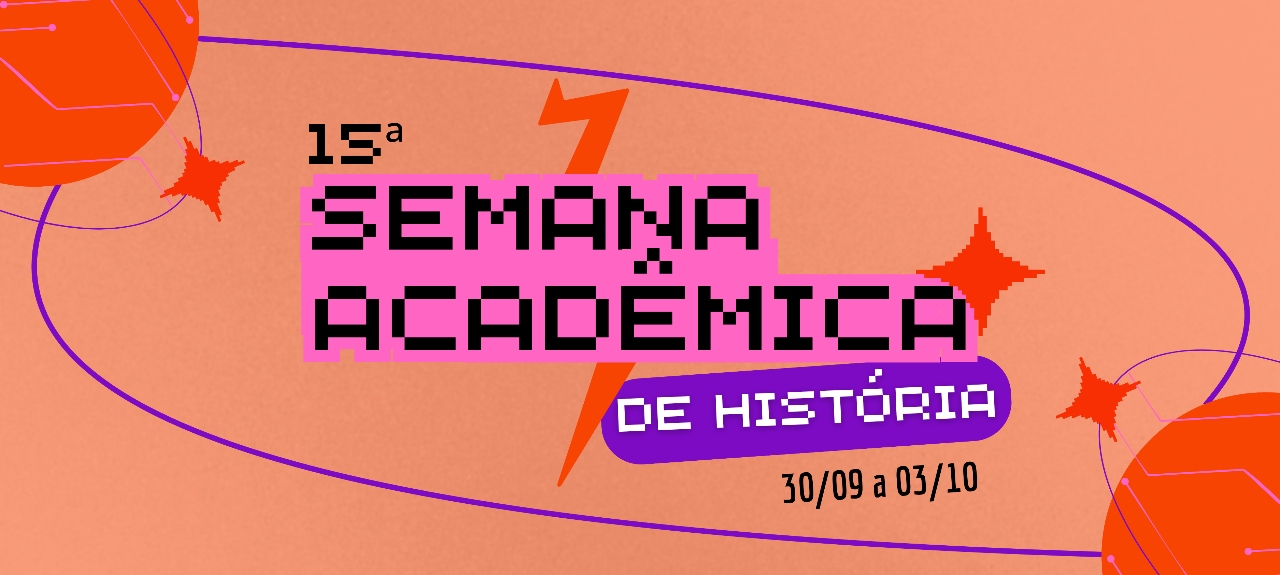 15° Semana Acadêmica de História da UDESC