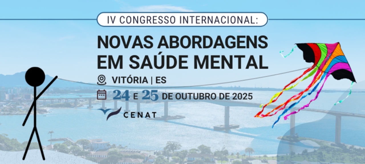 IV Congresso Internacional: Novas Abordagens em Saúde Mental - Vitória/ES