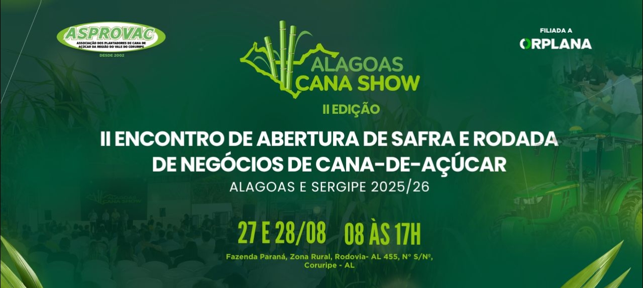 II ENCONTRO DE ABERTURA DE SAFRA E RODADA DE NEGÓCIOS DE CANA-DE-AÇÚCAR