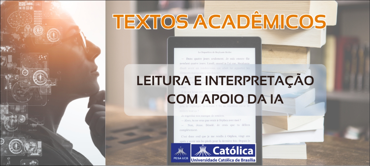 Oficina: Textos Acadêmicos: leitura e interpretação com apoio da IA