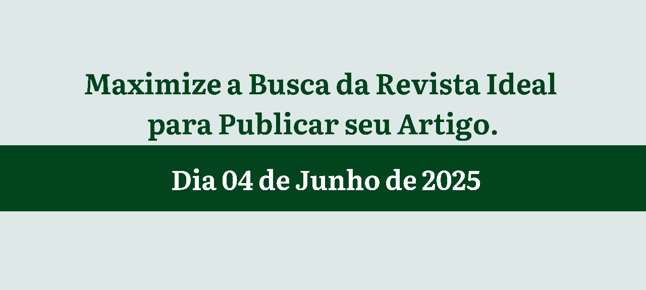 Maximize a Busca da Revista Ideal para Publicar seu Artigo