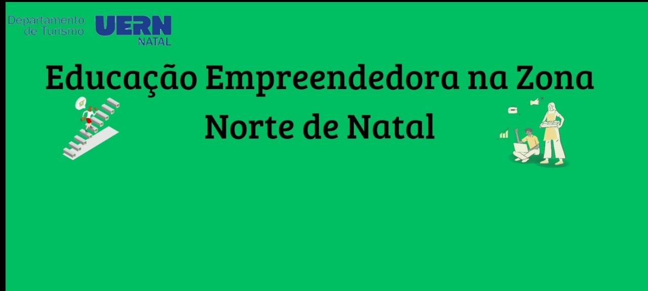 Educação Empreendedora na Zona Norte de Natal