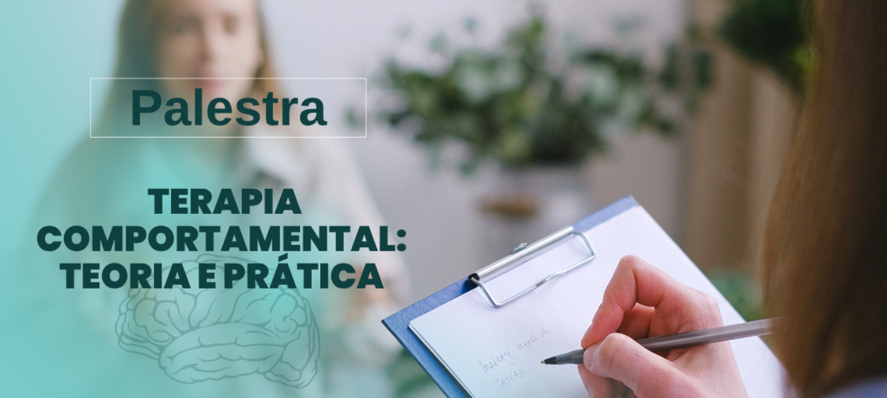 TERAPIA COMPORTAMENTAL: TEORIA E PRÁTICA