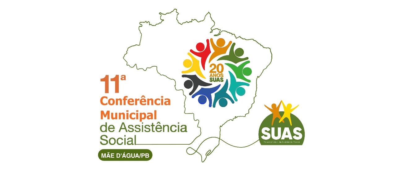 11º CONFERÊNCIA MUNICIPAL DE ASSISTÊNCIA SOCIAL