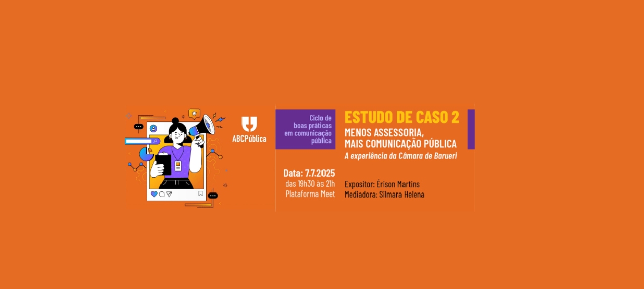 Ciclo de Boas Práticas em Comunicação Pública – Encontro 2: Câmara Municipal de Barueri