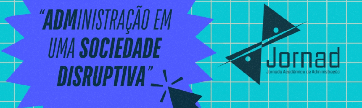 JORNADA ACADÊMICA DE ADMINISTRAÇÃO