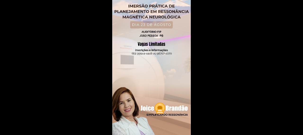 Imersão Prática de Planejamento em Ressonância Magnética Neurológica