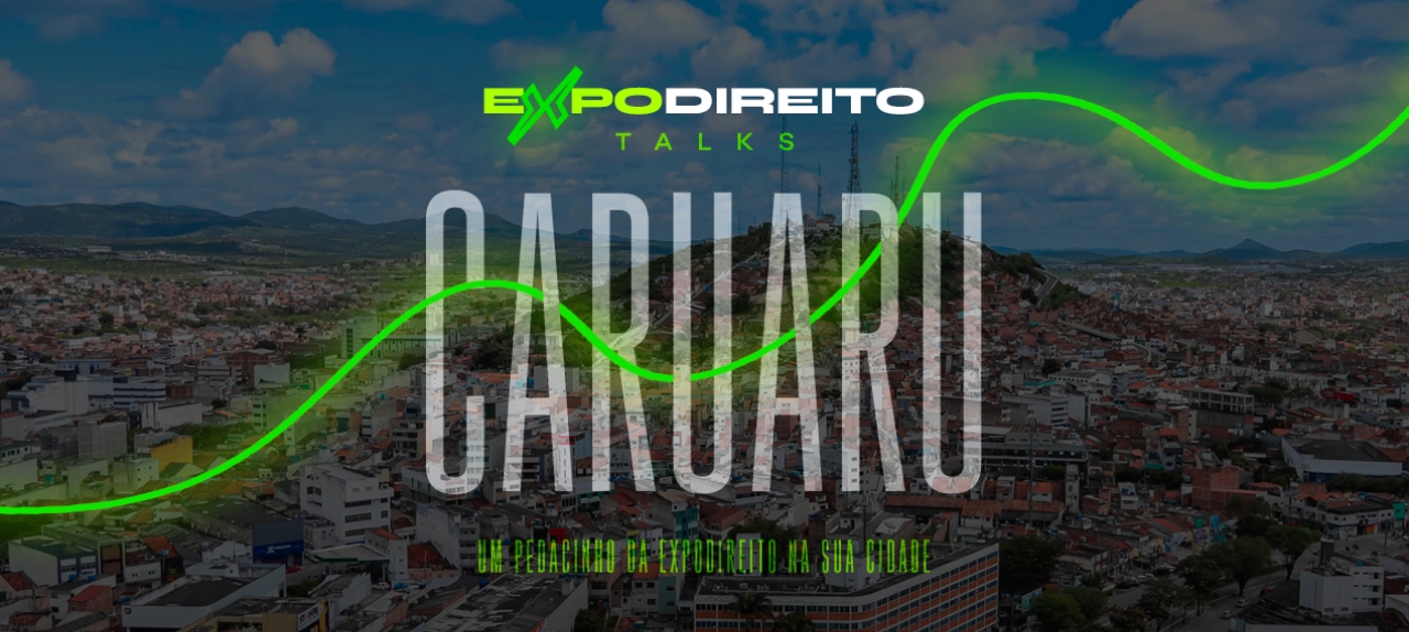 expoDireito® Talks - Caruaru