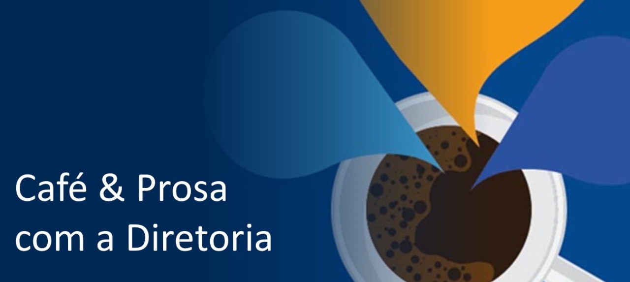 Café & Prosa - Com a Diretoria