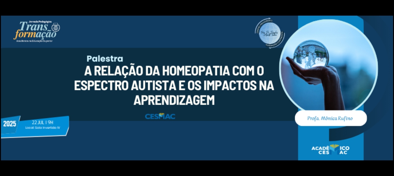 A relação da Homeopatia com o Espectro Autista e os impactos na aprendizagem