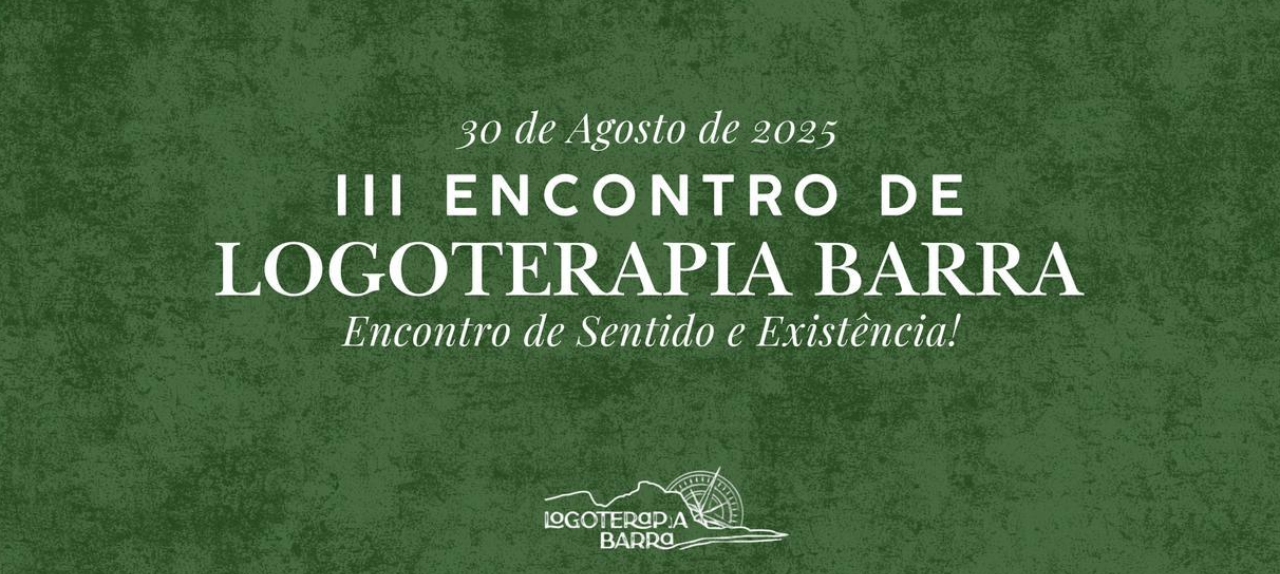 III Encontro de Logoterapia Barra