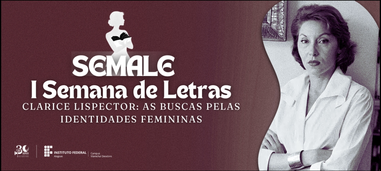 I Semana de Letras do IFAL - Campus Marechal Deodoro.