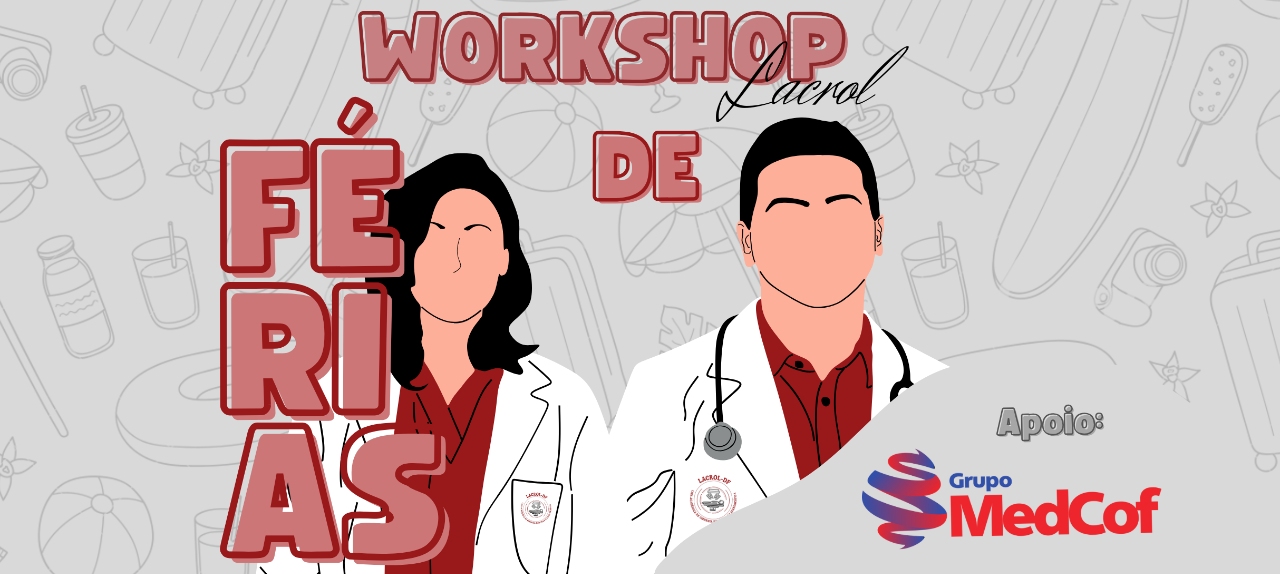 Workshop de Férias LACROL-DF