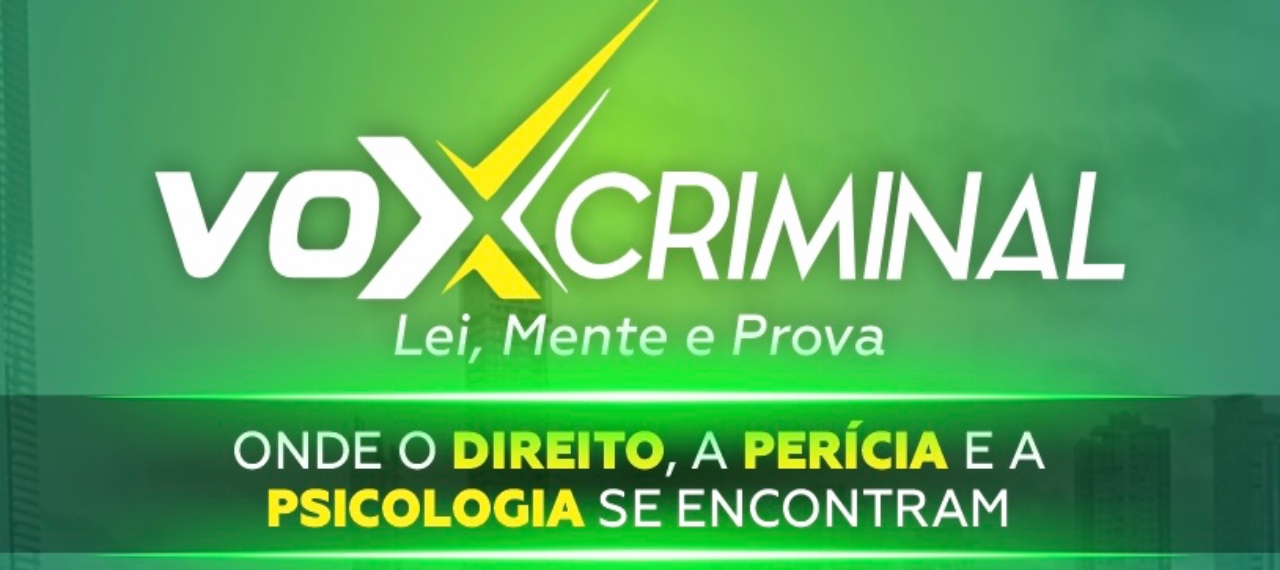 VOX CRIMINAL - Congresso de  Direito, Perícia Criminal  e Psicologia Jurídica -  Balneário Camboriú