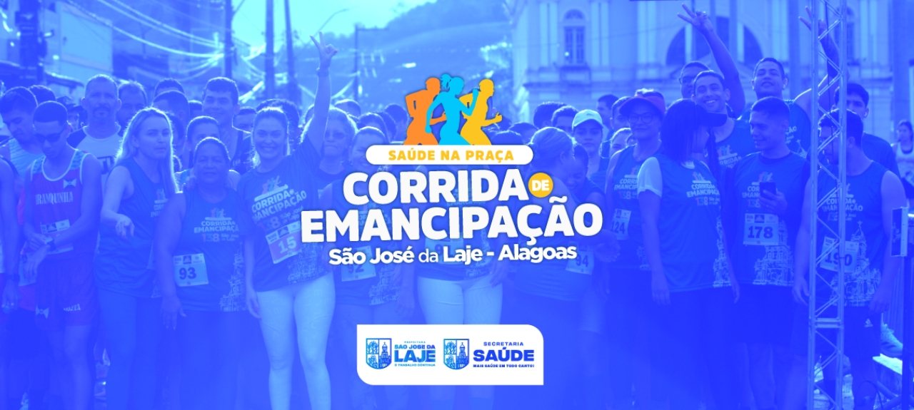 Saúde na Praça: Corrida de Emancipação 2025 - São José da Laje.