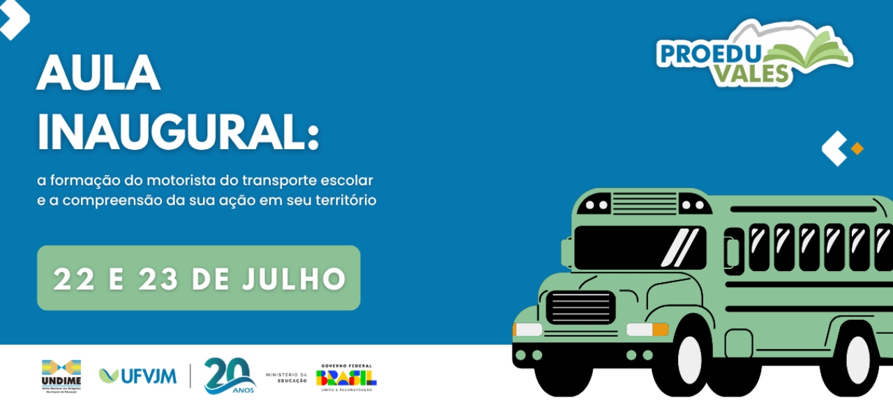 Aula Inaugural: a formação do motorista escolar e a compreensão da sua ação em seu território