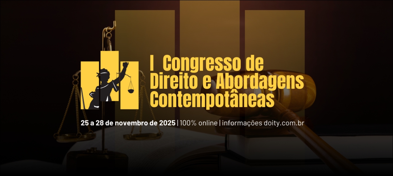 I CONGRESSO DE DIREITO E ABORDAGENS CONTEMPORÂNEAS