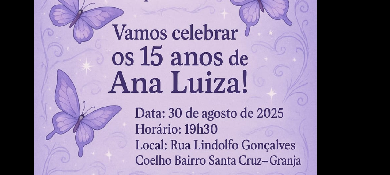 15 anos Ana Luiza