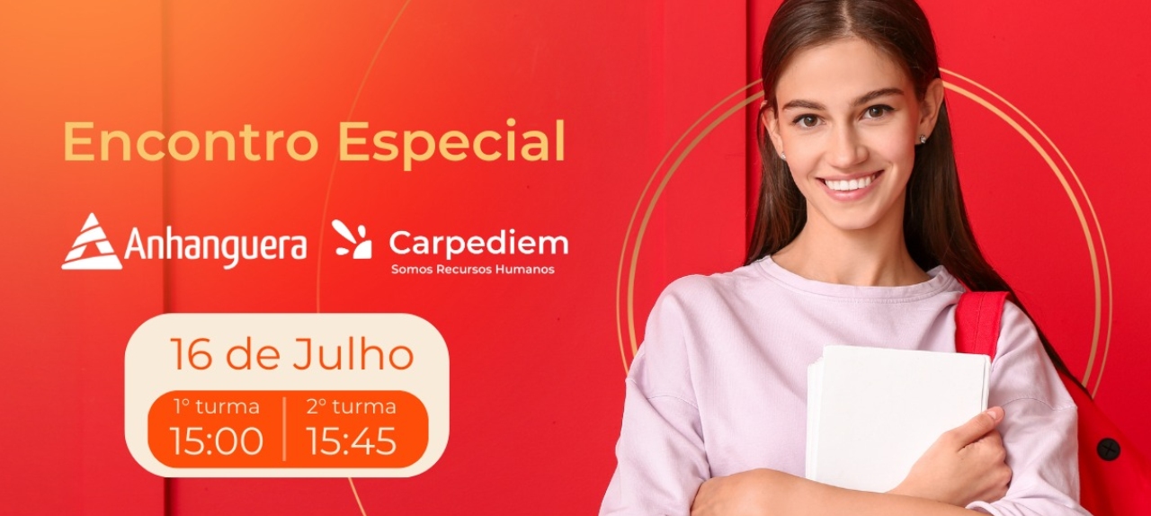 Carpediem & Anhanguera: transformando sonhos em diploma