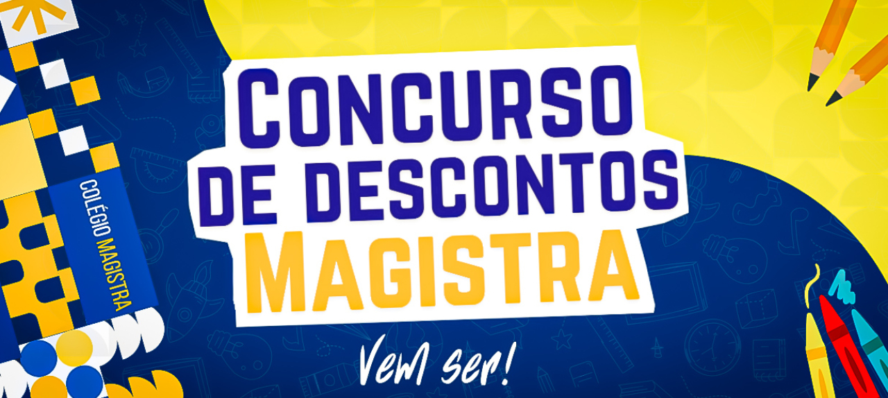 Concurso de Descontos 2026 - Colégio Magistra