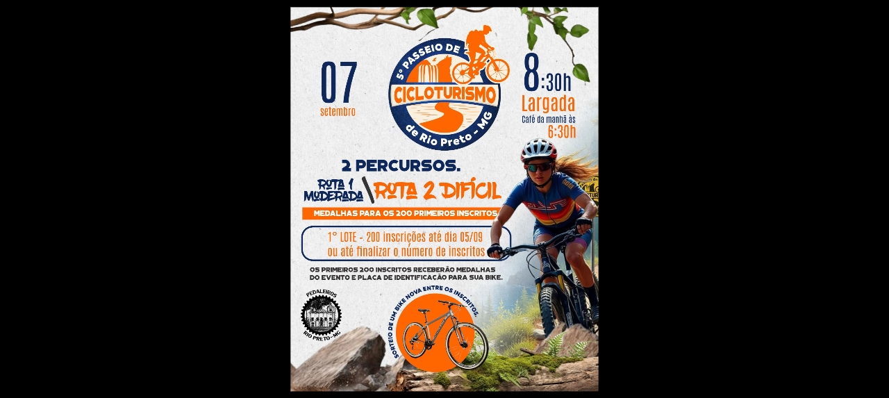 5° PASSEIO DE CICLOTURISMO DE RIO PRETO / MG - 2025