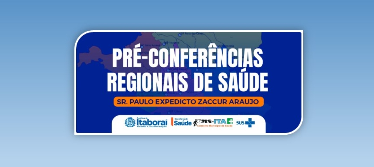 PRÉ-CONFERÊNCIA REGIONAL DE SAÚDE DE ITABORAÍ  - Regional 02 de Saúde: Dia 09/08/25