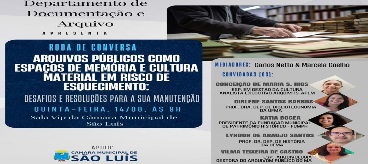 Arquivo Público Como Espaços de Memória e Cultura Material em Risco de Esquecimento