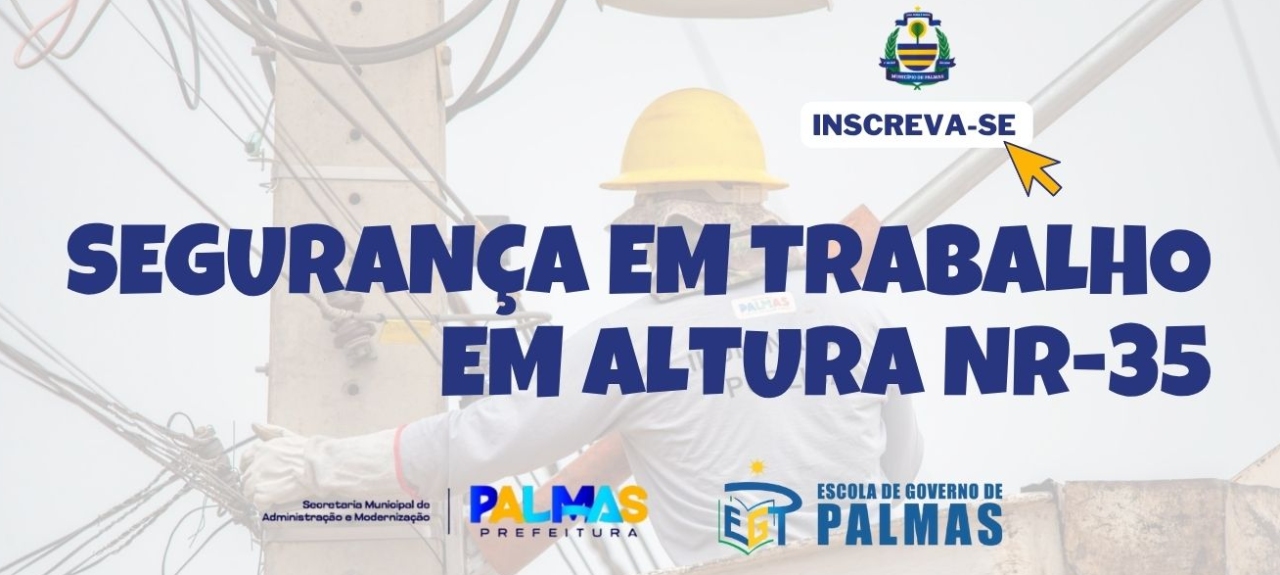 SEGURANÇA EM TRABALHO EM ALTURA - NR 35