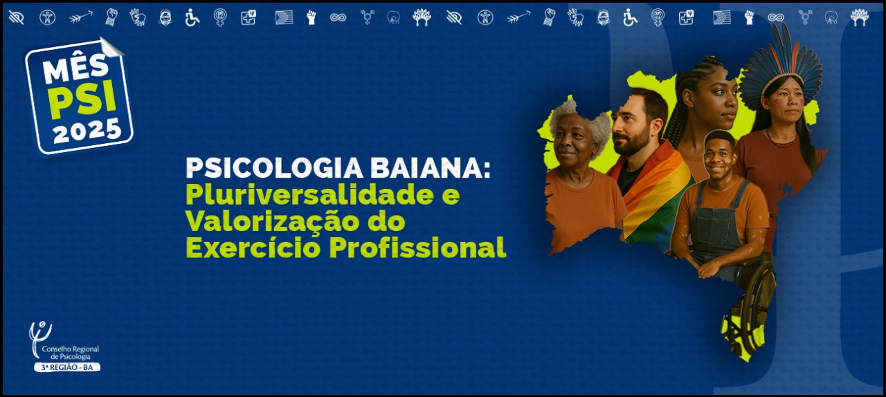 Mês Psi: Boas Práticas e Valorização da Psicologia – A Clínica como Espaço de Resistência e Cuidado
