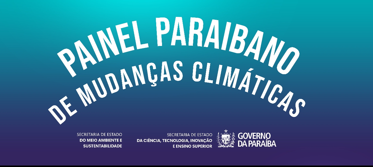 IV PAINEL PARAIBANO DE MUDANÇAS CLIMÁTICAS