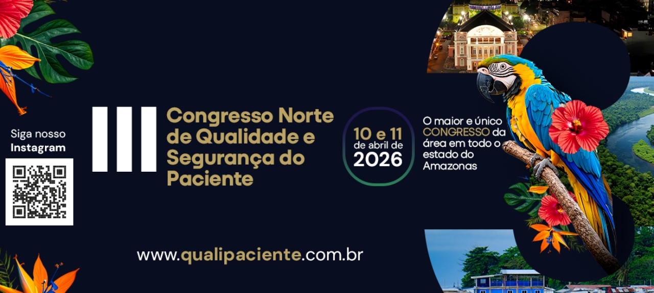 III Congresso Norte de Qualidade e Segurança do Paciente 2026