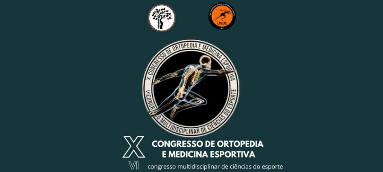 X Congresso de Ortopedia e Medicina Esportiva e VI Congresso Multidisciplinar de Ciências do Esporte