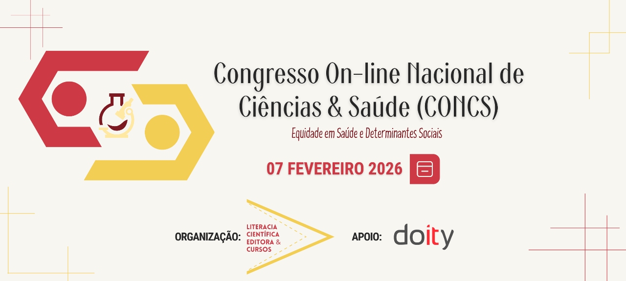 CONGRESSO ON-LINE NACIONAL DE CIÊNCIAS & SAÚDE (CONCS) - 5ª EDIÇÃO