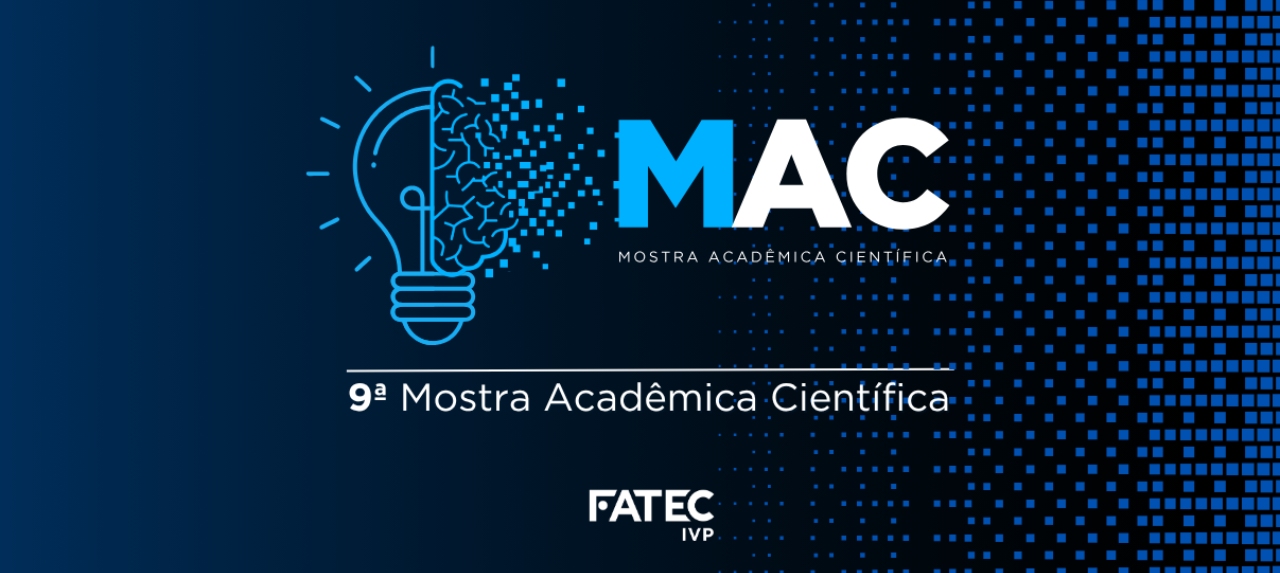 9ª Mostra Acadêmica Científica da Fatec