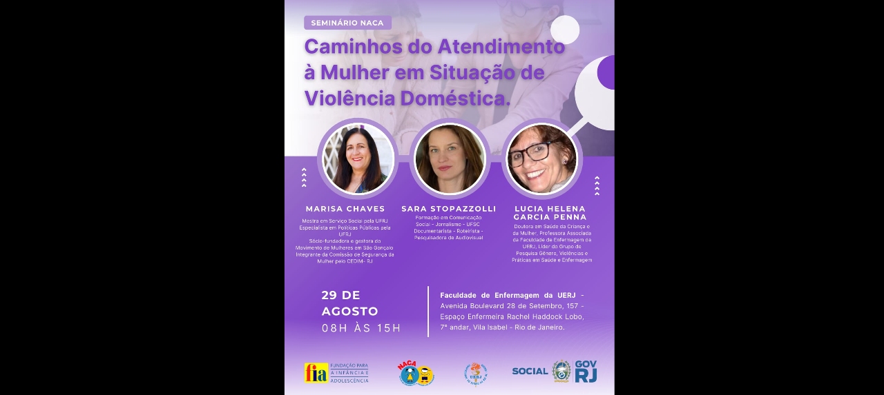 Seminário NACA: CAMINHOS DO ATENDIMENTO À MULHER EM SITUAÇÃO DE VIOLÊNCIA DOMÉSTICA