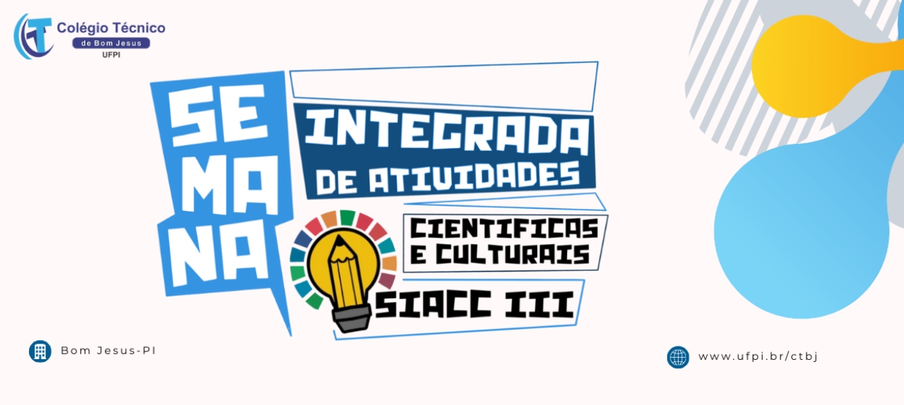 III Semana Integrada de Atividades Científicas e Culturais (SIACC)