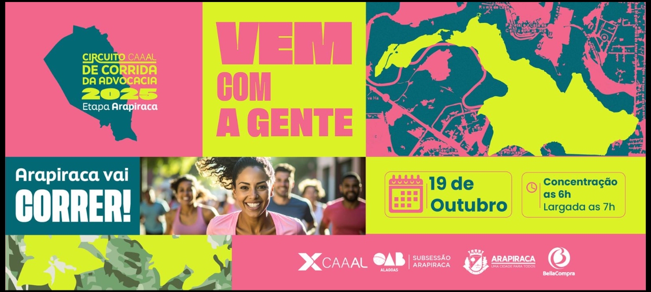 CIRCUITO CAAAL DE CORRIDA  DA   ADVOCACIA 2025 - ETAPA ARAPIRACA - AL