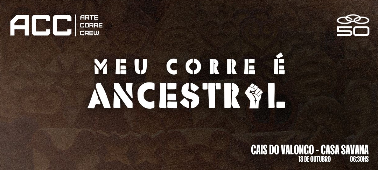 meu corre é ancestral - parte 1