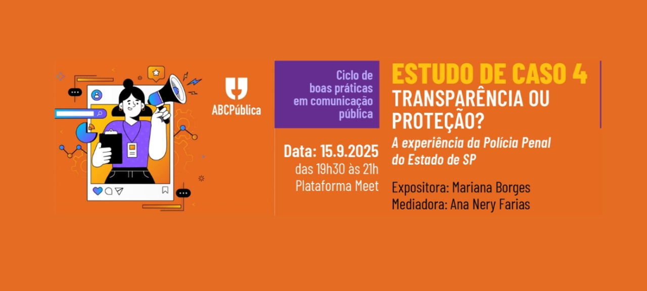 Transparência ou proteção? A experiência da Polícia Penal do Estado de São Paulo