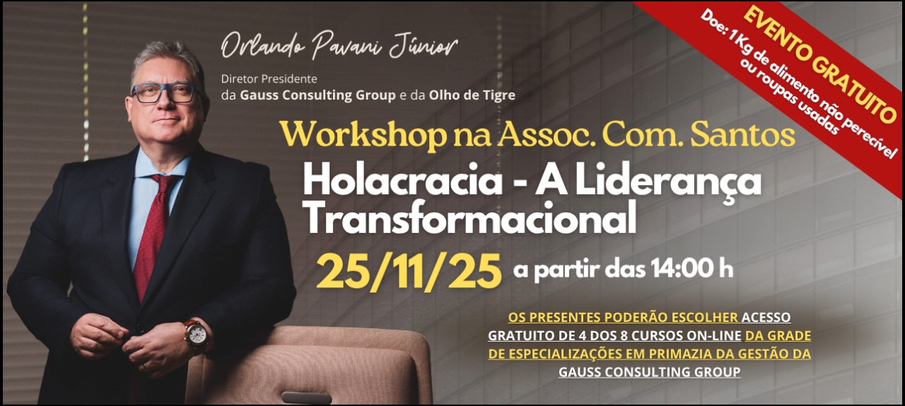 Workshop sobre Holacracia - A Liderança Transformacional no âmbito da Primazia da Gestão