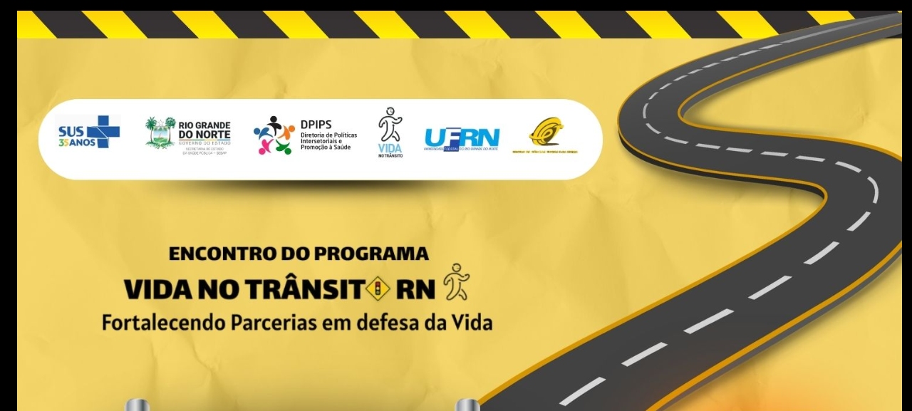 Encontro Intersetorial do Programa Vida no Trânsito